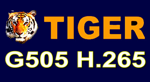  TIGER G505 H.265